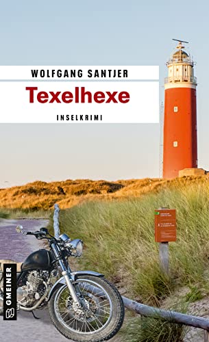 Texelhexe: Inselkrimi (Kriminalromane im GMEINER-Verlag)