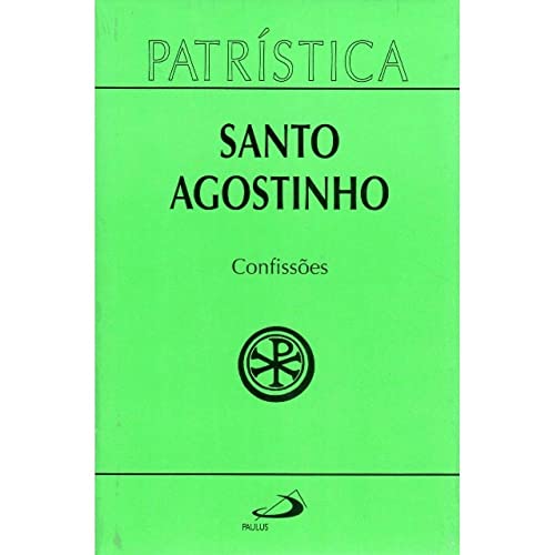 Confissões - Coleção Patrística