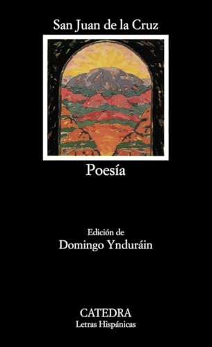 San Juan de la Cruz : Poesía (Letras Hispánicas, Band 178) von Ediciones Cátedra