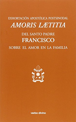Exhortación Apostólica Postsinodal "Amoris laetitia": ('La alegría del amor') (Varios) von Editorial Verbo Divino