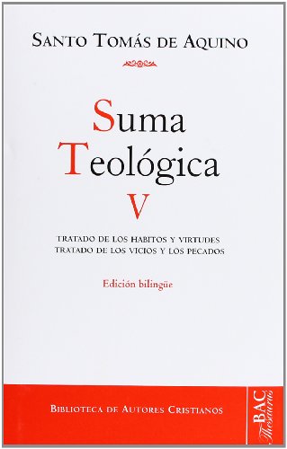 Tratado de los hábitos y virtudes ; Tratado de los vicios y los pecados (NORMAL, Band 709)