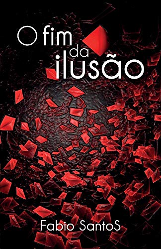 O Fim da Ilusão von Camara Brasileira Do Livro