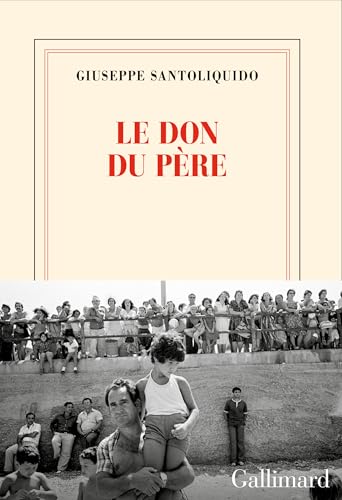 Le don du père von GALLIMARD