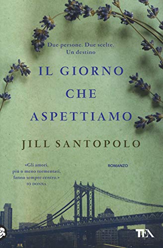 Il giorno che aspettiamo (I Grandi TEA) von TEA