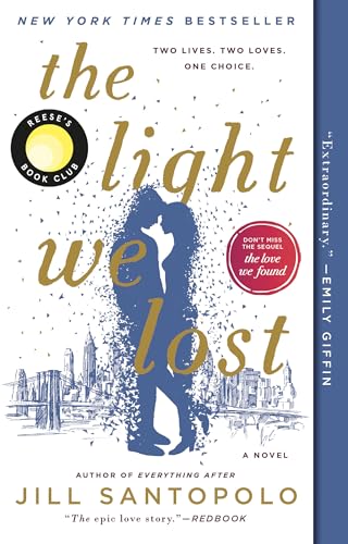 The Light We Lost: Reese's Book Club (A Novel)