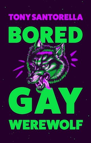 Bored Gay Werewolf von Atlantic Books