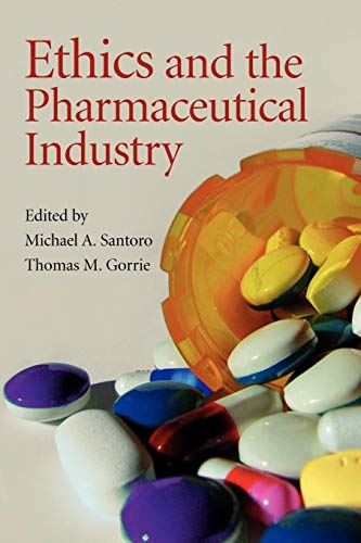 Ethics and the Pharmaceutical Industry von Cambridge University Press