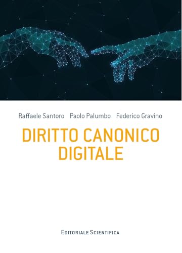 Diritto canonico digitale Diritto canonico digitale von Editoriale Scientifica
