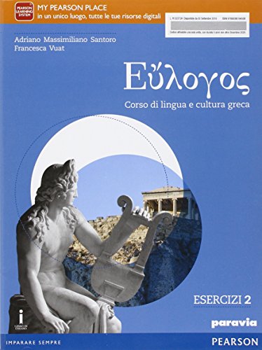 Eulogos. Per le Scuole superiori. Con e-book. Con espansione online. Esercizi 2 (Vol. 3)