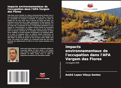 Impacts environnementaux de l'occupation dans l'APA Vargem das Flores: Contagem/MG