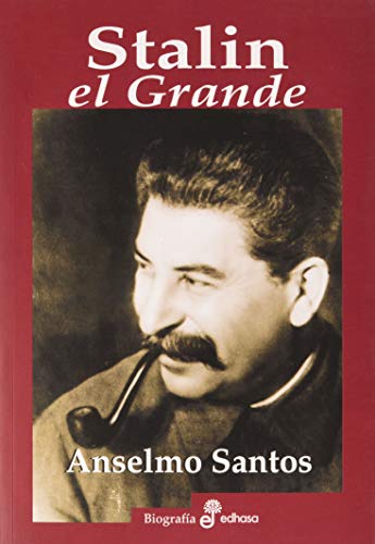 Stalin, el Grande (Biografías) von Edhasa