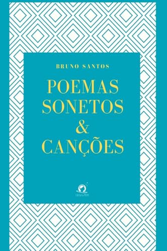 Poemas Sonetos & Can es von Clube de Autores