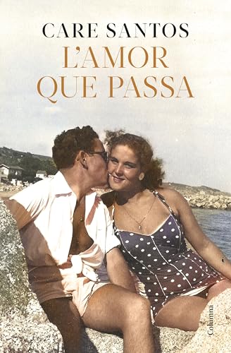 L'amor que passa (Clàssica) von Columna CAT