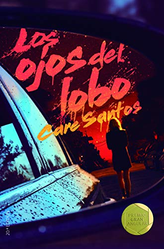 Los ojos del lobo (Gran Angular, Band 250)