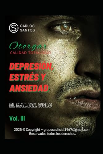Depresión, Estrés y Ansiedad von Independently published