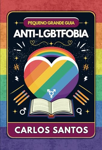Pequeno grande guia anti-LGBTfobia von Publicação Independente