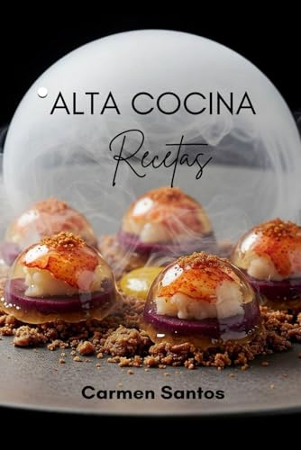 Alta cocina. Recetas. von Independently published