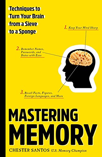 Mastering Memory: Techniques to Turn Your Brain from a Sieve to a Sponge von Puzzlewright