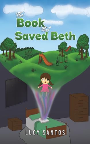The Book That Saved Beth von Austin Macauley Publishers