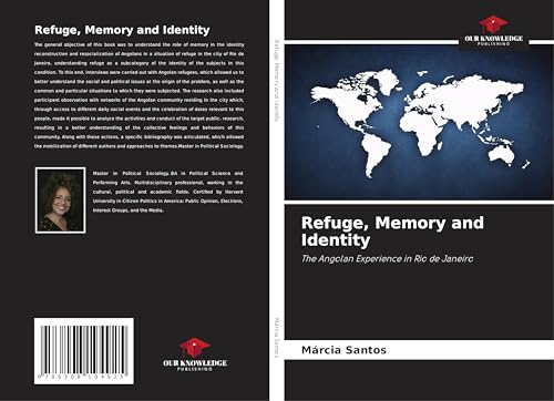 Refuge, Memory and Identity: The Angolan Experience in Rio de Janeiro