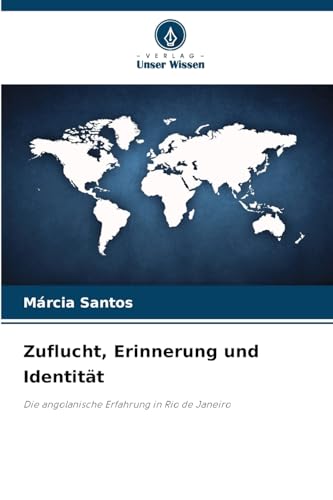 Zuflucht, Erinnerung und Identität: Die angolanische Erfahrung in Rio de Janeiro