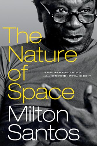 The Nature of Space (Latin America in Translation) von Duke University Press