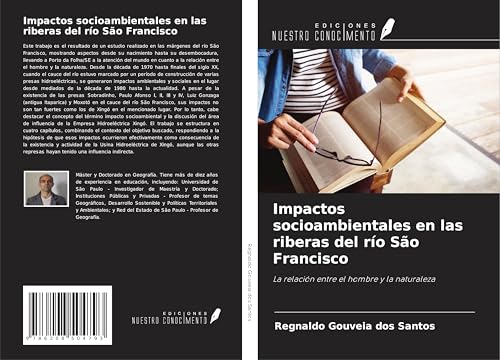 Impactos socioambientales en las riberas del río São Francisco: La relación entre el hombre y la naturaleza von Ediciones Nuestro Conocimiento