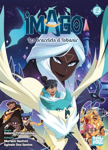 Imago T02: Les bracelets d'Isbanir von NOBI NOBI