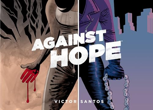 Against Hope von Dark Horse Books
