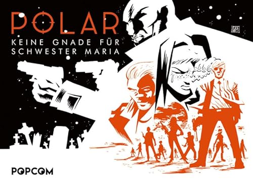 Polar 03: Keine Gnade für Schwester Maria