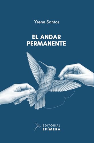 El andar permanente El andar permanente von Independently published