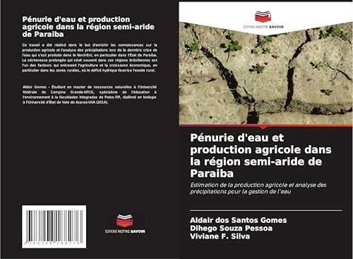Pénurie d'eau et production agricole dans la région semi-aride de Paraiba: Estimation de la production agricole et analyse des précipitations pour la gestion de l'eau Pénurie d'eau et production agricole dans la région semi-aride de Paraiba: Estimation de la production agricole et analyse des précipitations pour la gestion de l'eau