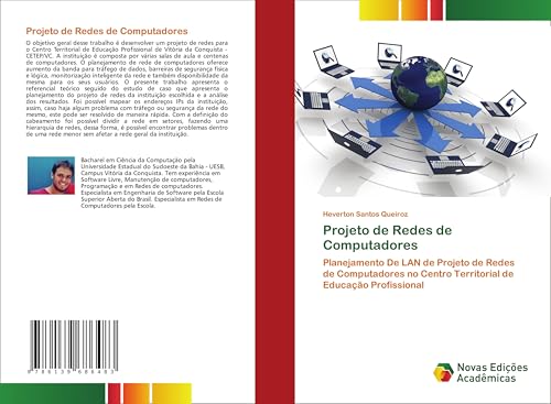 Projeto de Redes de Computadores: Planejamento De LAN de Projeto de Redes de Computadores no Centro Territorial de Educação Profissional Projeto de Redes de Computadores: Planejamento De LAN de Projeto de Redes de Computadores no Centro Territorial de Educação Profissional von Novas Edições Acadêmicas