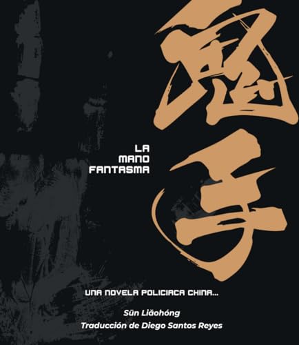 La Mano Fantasma von Independently published