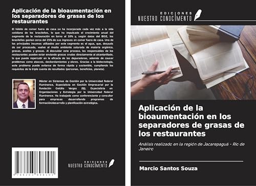 Aplicación de la bioaumentación en los separadores de grasas de los restaurantes: Análisis realizado en la región de Jacarepaguá - Río de Janeiro von Ediciones Nuestro Conocimiento