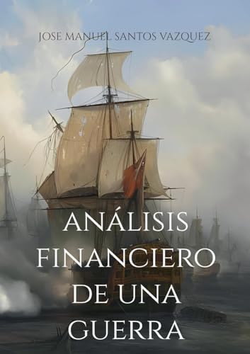 Análisis financiero de una guerra von BoD – Books on Demand – Spanien