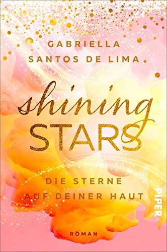Shining Stars – Die Sterne auf deiner Haut (Above the Clouds 3): Roman | Romantischer New Adult-Liebesroman um eine Flugbegleiterin im Landeanflug auf die Liebe