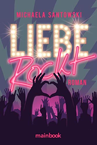 Liebe rockt!: Roman