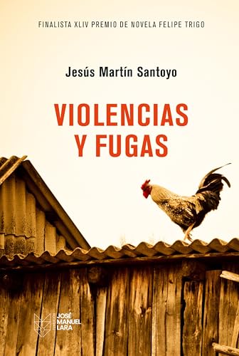 Violencias y fugas: XLIV Premio finalista de Novela Felipe Trigo Violencias y fugas: XLIV Premio finalista de Novela Felipe Trigo von Fundación José Manuel Lara