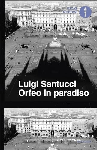 Orfeo in paradiso (Oscar moderni) von Mondadori