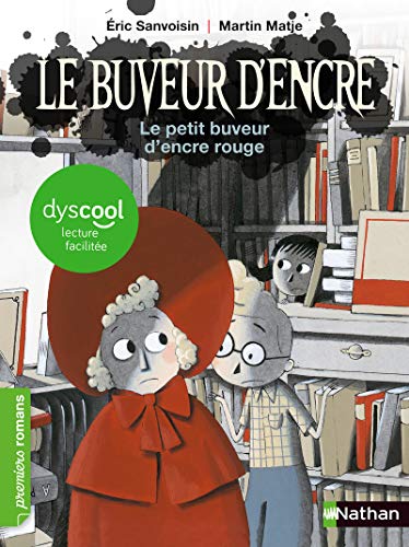Dyscool - Le petit buveur d'encre rouge von NATHAN