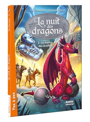 LA NUIT DES DRAGONS - TOME 2 - LE MAÎTRE DES ÉCAILLES von AUZOU