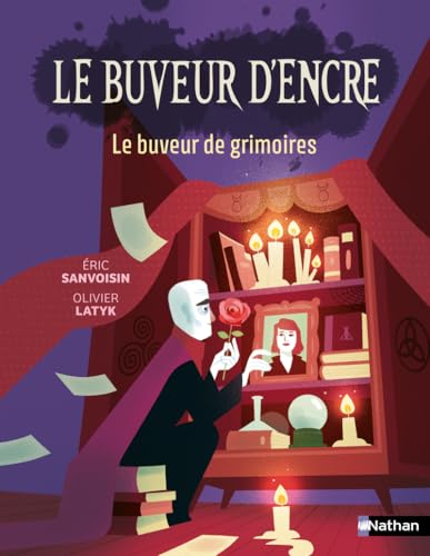 Le Buveur d'encre : Le buveur de grimoires Le Buveur d'encre : Le buveur de grimoires von NATHAN
