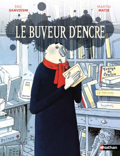Le Buveur d'encre Le Buveur d'encre von NATHAN