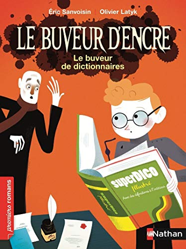 Le buveau d'encre: Le buveau de dictionnaires Le buveau d'encre: Le buveau de dictionnaires von NATHAN
