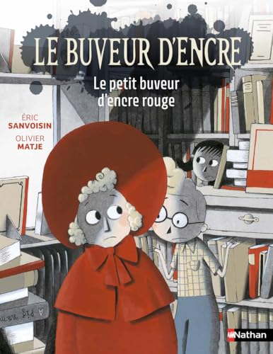 Le buveur d'encre - Le petit buveur d'encre rouge Le buveur d'encre - Le petit buveur d'encre rouge von NATHAN