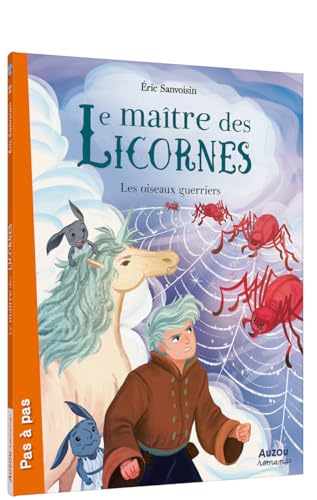 Le maître des licornes - Tome 12 Les oiseaux guerriers Le maître des licornes - Tome 12 Les oiseaux guerriers von AUZOU