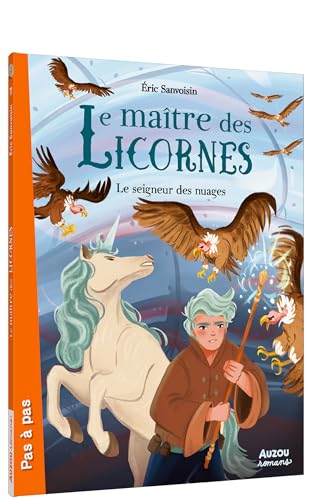 LE MAÎTRE DES LICORNES - TOME 11 - LE SEIGNEUR DES NUAGES von AUZOU