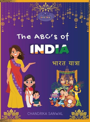 The ABC's of India - Bharat Yatra von Independent Publisher