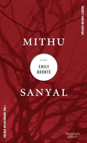Mithu Sanyal über Emily Brontë von Kiepenheuer&Witsch